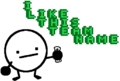 The I Like This Team Name promotional photo.
