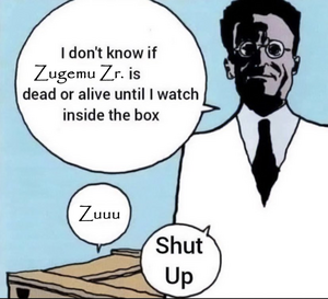 Schrodinger's Zuzu.png