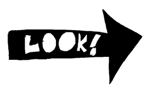 arrow that says look
